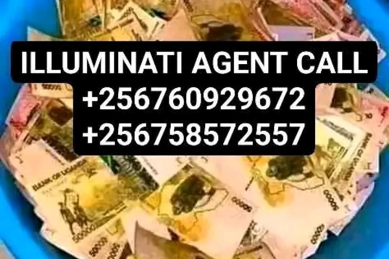 JOIN ILLUMINATI AGENT IN UGANDA CALL+256760929672,, 0758572557